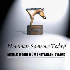 Nominate Someone Today For the Merle Wood Humanitarian Award