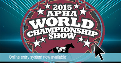 Online Entry System Now Open For 2015 APHA World Show