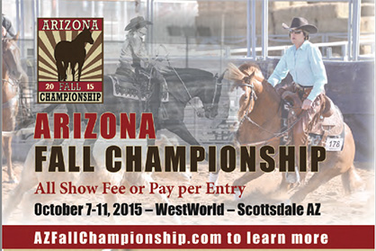 Cash, Trophies, Boots, Hats, Jackets, Saddles Among Prizes Up For Grabs at 2015 AZ. Fall Championship