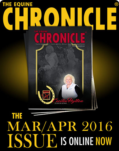 2016 March/April Edition of The Equine Chronicle is Now Online!