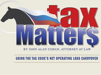 Tax Matters – Using the Tax Code’s Net Operating Loss Carryover