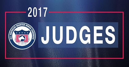 Judges Announced For 2017 All American QH Congress