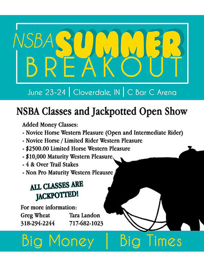 NSBA Summer Breakout Show Coming to Cloverdale- June 22-24