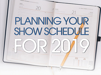 Planning Your Show Schedule for 2019