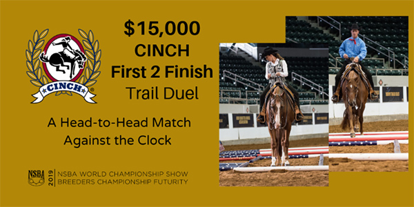 NSBA Announces New Cinch First 2 Finish Trail Duel Coming to 2019 NSBA World