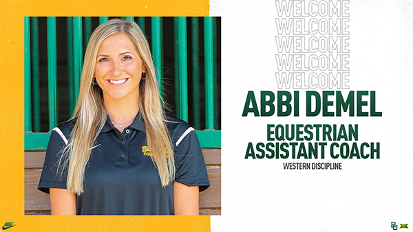 Baylor Equestrian Welcomes AQHA World Champion, Abbi Demel, as Assistant Coach