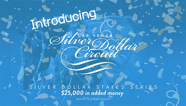 Silver Dollar Circuit Adds Stakes Series with $25,000 Added Money