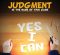 Judgment is the Name of This Game Judgment is the Name of This Game