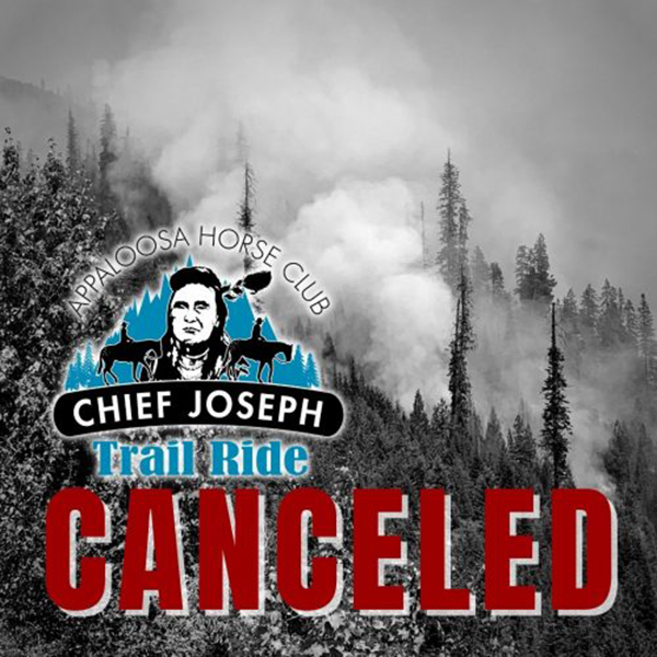 Wildfire Danger Forces Cancellation of 2021 Chief Joseph Trail Ride