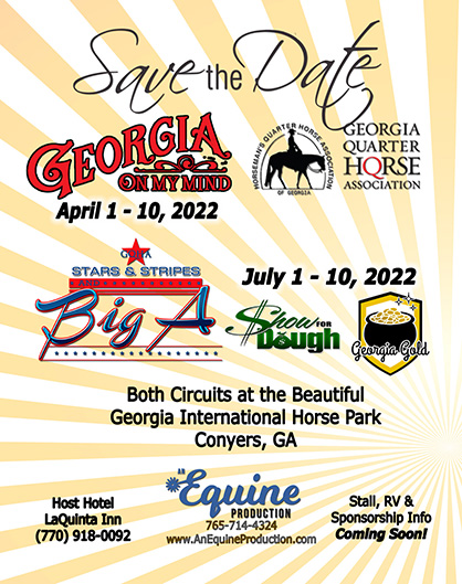 Save the Date- 2022 Georgia On My Mind, Big A and Stars N Stripes, Show For Dough