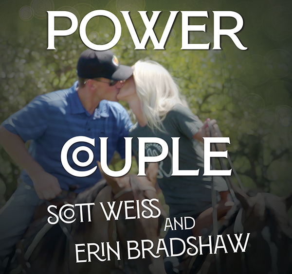 Power Couple – Scott Weiss and Erin Bradshaw