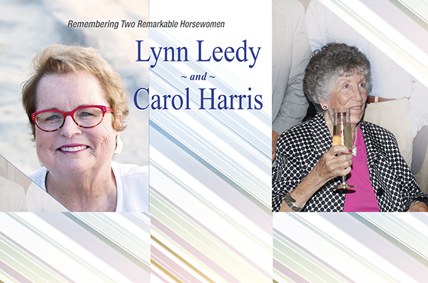 Remembering Two Remarkable Horsewomen – Lynn Leedy and Carol Harris