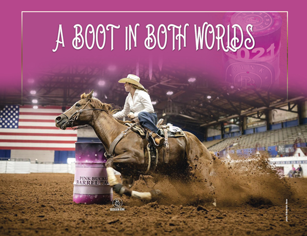 A Boot in Both Worlds – Performance Industry Expansion into Barrel Racing