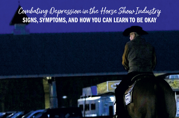 Combating Depression in the Horse Show Industry