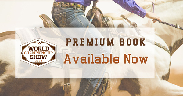 2022 APHA World Show Premium Book Available