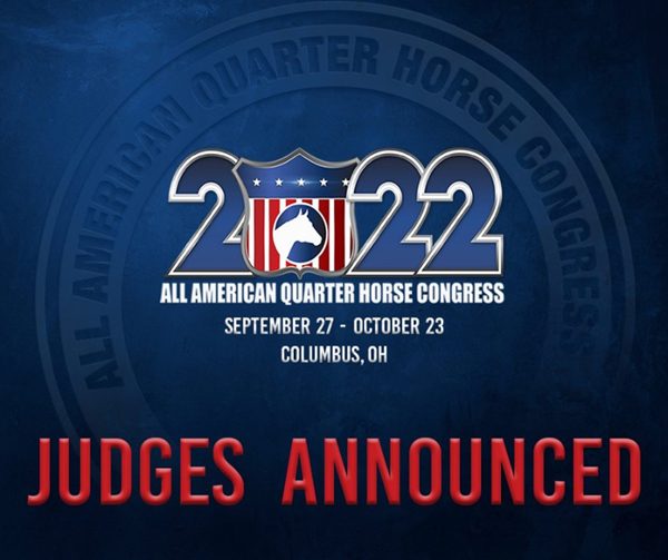 2022 All American Quarter Horse Congress Judges Announced
