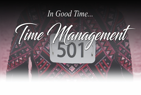 In Good Time… Time Management