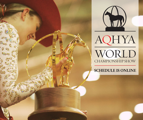 2023 AQHYA World Championship Show Tentative Schedule Online