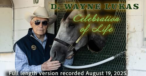 D. Wayne Lukas Celebration of Life Video