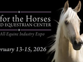 All For The Horses Expo Returns to World Equestrian Center – Ocala, February 13-15, 2026