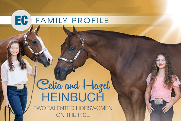 Celia And Hazel Heinbuch: Talented Horsewomen On The Rise
