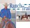 Ranch Trail: Where Practicality Meets Precision