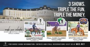 Entries for The Championship Show at WEC-Ocala are Now Open
