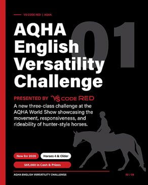 Inaugural AQHA English Versatility Challenge at the 2026 AQHA World Show