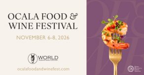 Your Ocala Food & Wine Festival Weekend Awaits