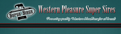 2017 Western Pleasure Super Sires Nomination and Entry Info