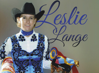 Leslie Lange – Cowgirl Extraordinaire & MVP Horse Trainer