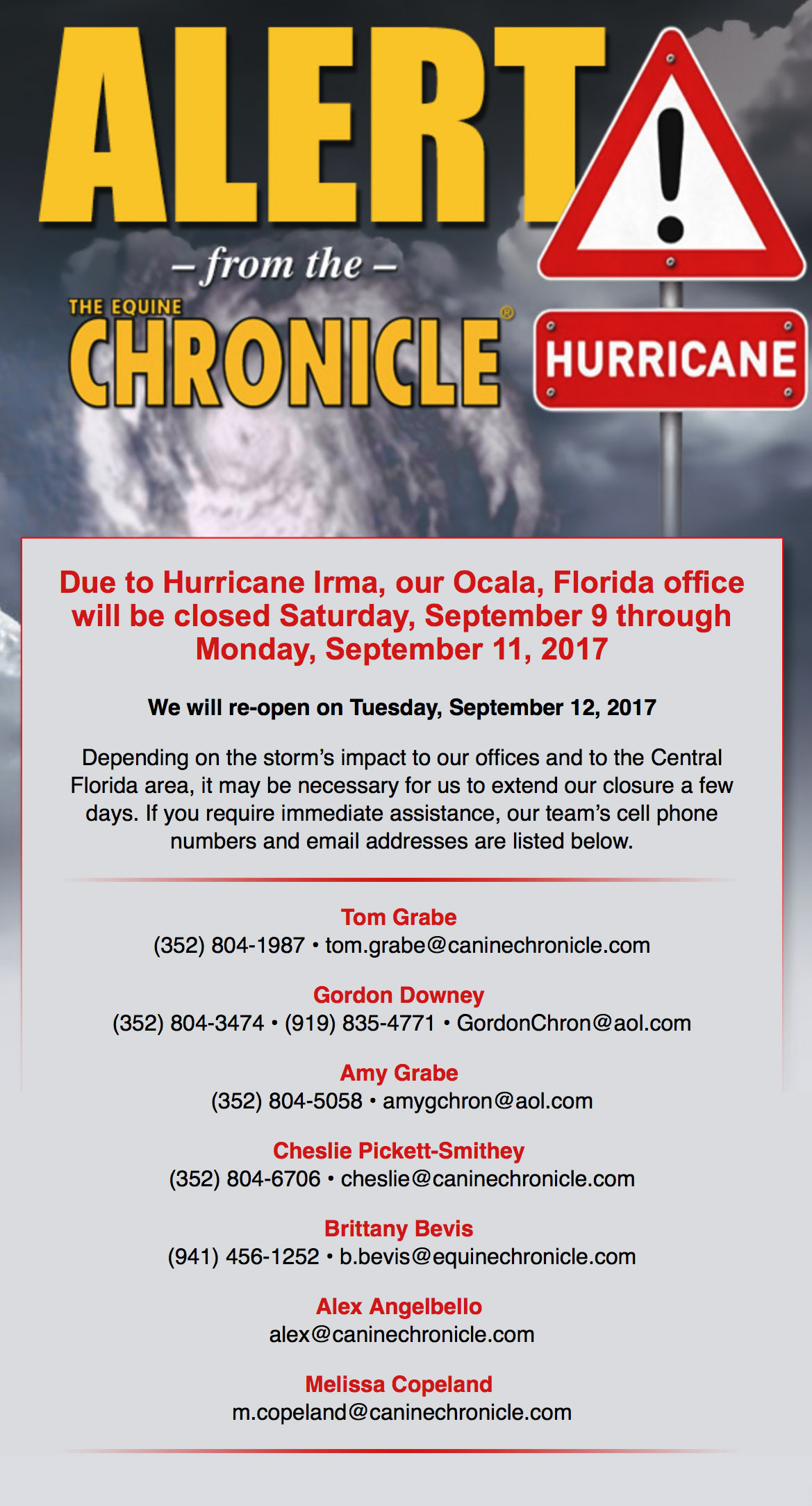 Due to Hurricane Irma, our Ocala, Florida office will be closed Saturday, September 9 and Monday, September 11, 2017.  We will re-open on Tuesday, September 12, 2017