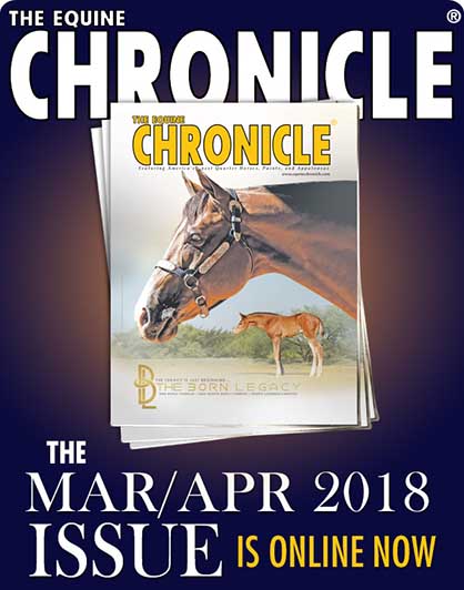 The 2018 Equine Chronicle March/April Edition is Online!