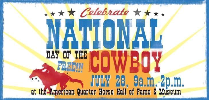 Celebrate National Day of the Cowboy at AQHA Headquarters Today