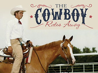 The Cowboy Rides Away – Remembering Stanley Dale Ryan