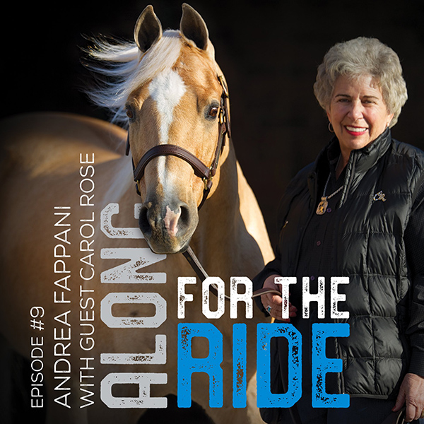 Andrea Fappani Chats With Quarter Horse Legend, Carol Rose, in New Podcast