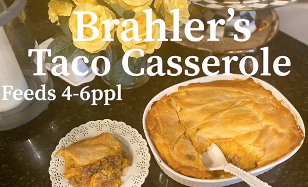 EC TV- What’s Cookin’? Brahler Family Taco Casserole
