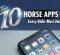 Top 10 Horse Apps Every Rider Must Have Top 10 Horse Apps Every Rider Must Have