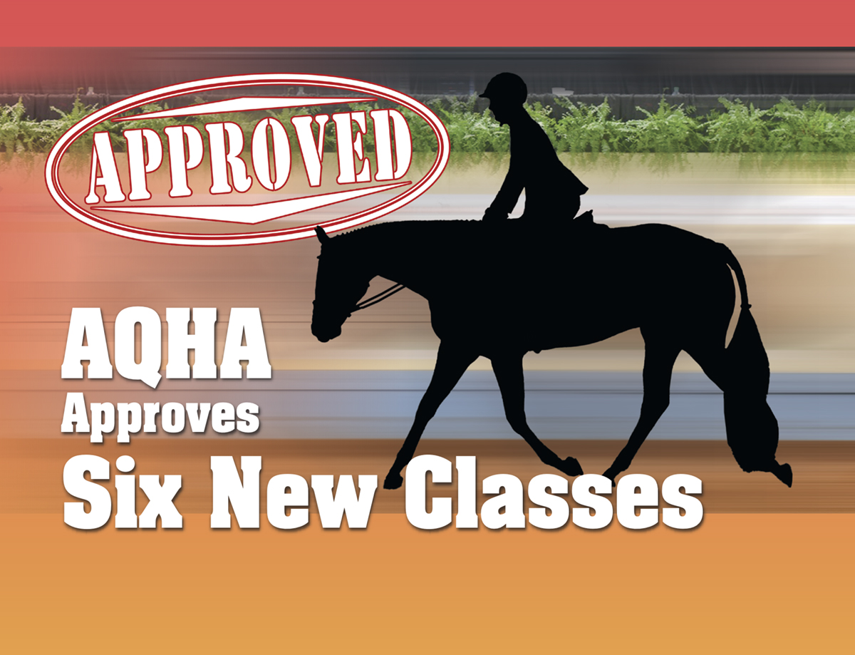 AQHA Approves Six New Classes