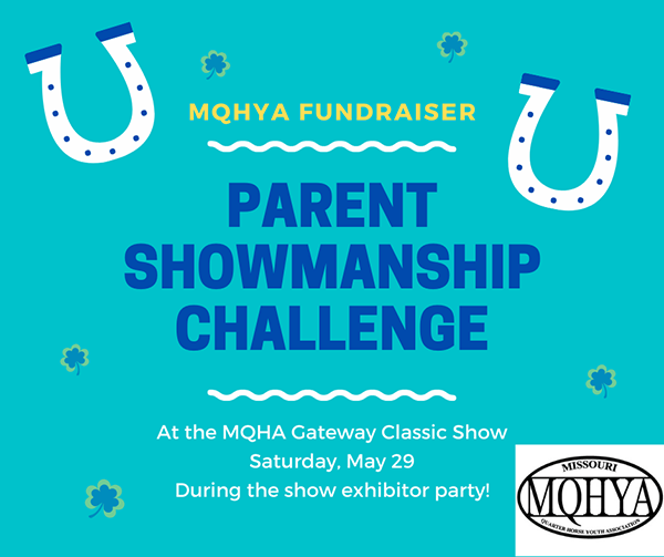MQHA Gateway Classic Parent Showmanship Challenge