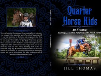 Quarter Horse Kids – Jill Thomas Releases Third Book in Her Series