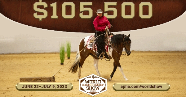More Than $105,500 for Ranch Horses at the 2023 APHA World Show