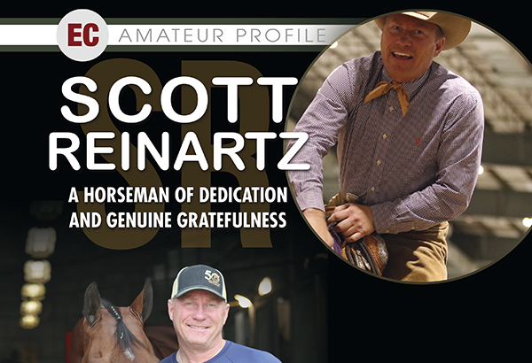 Scott Reinartz – A Horseman Of Dedication And Genuine Gratefulness