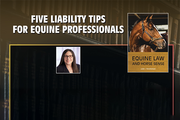 Five Liability Tips For Equine Professionals