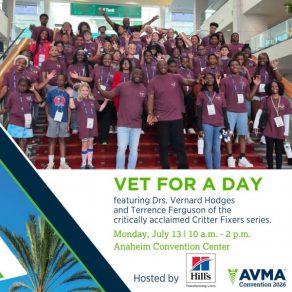 Vet for a Day 2026 with American Veterinary Medical Association