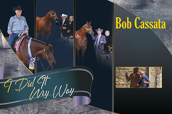 Bob Cassata: I Did It My Way